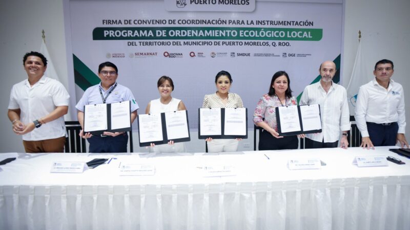 Firma Blanca Merari convenio con el estado y la federación para instrumentar el POEL de Puerto Morelos