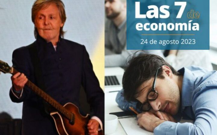 Las 7 noticias de economía de este jueves 24 de agosto de 2023