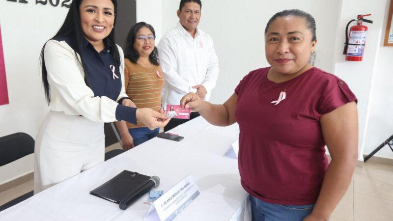 ENTREGA BLANCA MERARI PASES PARA MASTOGRAFÍAS A MUJERES DE PUERTO MORELOS Y LEONA VICARIO