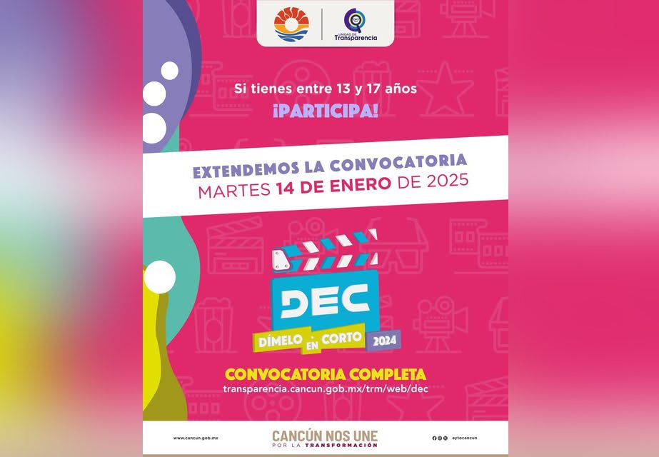 AMPLÍA GOBIERNO DE BJ FECHA PARA INSCRIPCIÓN A CONCURSO MUNICIPAL DE CORTOMETRAJE